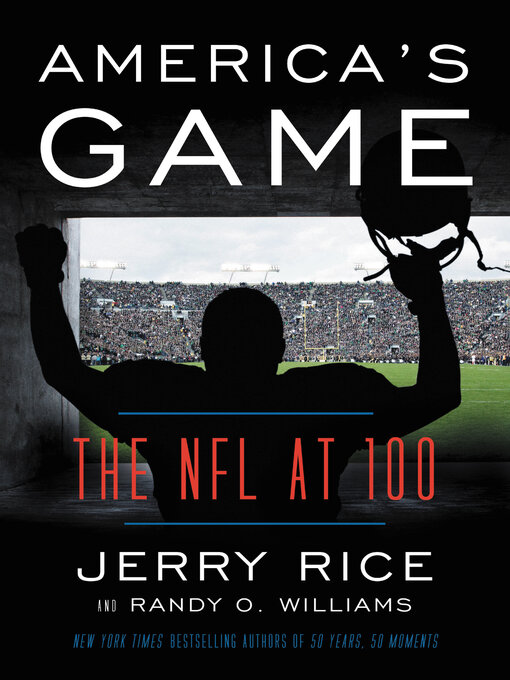 Title details for America's Game by Jerry Rice - Available